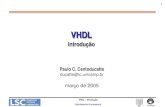 Slide sem título - INSTITUTO DE COMPUTAÇÃOcortes/mc603/vhdl-2.pdf · 13 VHDL  Introdução  VHDL  Atributos de tipos escalar type resistance is range 0 to 1E9