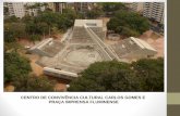 CENTRO DE CONVIVÊNCIA CULTURAL CARLOS GOMES · PDF fileproposta de intervenÇÃo para o tombamento de uso e funÇÃo de teatro no centro de convivÊncia cultural de campinas “carlos