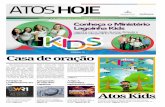 Atos Kids - Lagoinhalagoinha.com/lagoinha-wp-site/wp-content/uploads/2016/06/AHED25... · 4 ATOS HOJE Domingo, 19 de junho de 2016 Juscelino Alerson Viana e Graciana de Souza Meira,