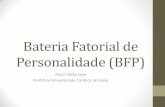 Bateria Fatorial de Personalidade (BFP)Teoria do MCGFP •Um dos modelos mais difundidos para descrever a personalidade dentro da teoria dos traços é o Modelo dos Cinco Grandes Fatores