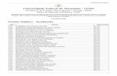 Universidade Federal do Maranhão -  · PDF file102 daniela maria isabela da silva diniz 52.00 ... 162 rubem teixeira goulart neto 42.00 ... 173 emilia da silva araujo 40.00