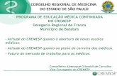CONSELHO REGIONAL DE MEDICINA DO ESTADO DE … do... · âmbito do Edital nº 3, de 22 de outubro de 2013, para implantação de curso de graduação em medicina por instituição