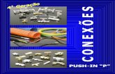 C O N E X Õ E S - es-Push-in-P1 · PDF fileAs conexões Push-in® P são indicadas para uso com tubos termoplásticos Detroit série Nylo-Flux em ... 6 mm 3,60 16,50 5/16" - 8 mm