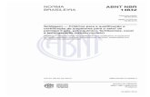 ABNT-NBR-14842-SOLDAGEM - Associação de · PDF fileNS NORSOK M-601 , Welding and inspection of piping 3 Termos e definiçöes Para os efeitos deste documento, seguintes termos e