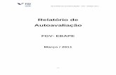 Relatório de Autoavaliação - EBAPEebape.fgv.br/sites/ebape.fgv.br/files/relatorio-final-cpa-ebape... · biblioteca, recursos de informação e comunicação ..... - 41 - 1.Pontos