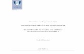 DIMENSIONAMENTO DE ESTRUTURAS - Autenticação · PDF fileParte 1-4: Acções gerais – Acções do vento (NP EN 1991-1-4); ... A norma NP EN 1991-1-1 diz respeito à avaliação