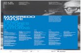 23 a 25 fev 2015 -   · PDF filePassados vinte anos da morte de Manfredo Tafuri, considerado um dos mais importantes historiadores da arquitetura do século XX, o seminário busca