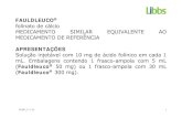 FAULDLEUCO Bula profissional - Libbs · PDF filefolinato de cálcio (equivalente a 300 mg de ácido folínico). Veículos: cloreto de sódio, hidróxido de sódio, ácido clorídrico