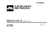 NMAX160-A ( B551 ) BRASIL - irp-cdn. · PDF file2n4–24110–00–x5 tanque de combustÍvel ... 6 2dp–e2288–00 came de descompressao 1 7 5yp–e2157–00 parafuso 1 ... 2dp–e2450–00