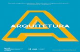 ArquiteturA - Sobregraduacao.fa.ulisboa.pt/.../global-arquitetura-site.pdf · Como escola moderna, que tenta combinar tradição e inovação, a FA é uma instituição de referência