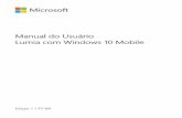 Manual do Usuário Lumia com Windows 10 Mobilefiles.customersaas.com/files/Microsoft_Lumia_550_Manual_do_usuário... · Manual do Usuário impresso ou integrado no dispositivo ou
