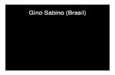 Gino Sabino (Brasil) - microescultura.com fileGino Savino (g.savina©shaw.ca) Enviafflo: ... imagina que es mais facil $evarrnas nasso trabaja para exposicianes em grandes cidades