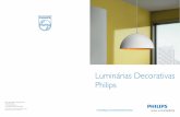 Luminárias Decorativas Philips - img.americanas.com.brimg.americanas.com.br/catalog/skins/hotsites/luminarias-philips/... · 2 3 roomstylers Linha A Philips Roomstylers é uma linha