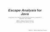 Escape Analysis for Java - ic.unicamp.bredson/disciplinas/mo615/2011-2s/... · Escape analysis no contexto de Java: ... Objeto pode ser alocado na memória do processador ... Seja