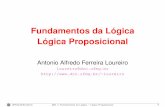 Fundamentos da Lógica Lógica Proposicionalhomepages.dcc.ufmg.br/~loureiro/md/md_1FundamentosDaLogica.pdf · A proposição p ^q é verdadeira sse os componentes forem verdadeiros.