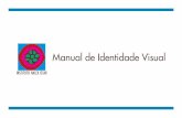 Manual de Identidade Visual - · PDF fileLogotipo - Manual de Identidade Visual - Instituto Halex Istar - 14/33 Impressão - offset 1,5 cm Impressão - jato de tinta 2 cm Visualização