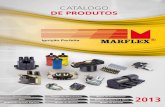 Catálogo de Produtos - marflex.ind.br · Catálogo de Produtos 3 Missão Visão Valores A Marflex almeja ser uma empresa cada vez mais rápida, competente e eficiente dentro de seu