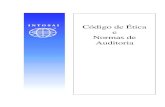 Código de Ética Normas de Auditoria de...4 Preâmbulo Por ocasião do XVI INCOSAI, que ocorreu em Montevidéu em 1998, o Congresso aprovou unanimemente e publicou o Código de Ética