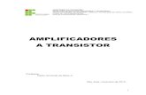 AMPLIFICADORES A TRANSISTORwiki.sj.ifsc.edu.br/wiki/images/1/11/ELA1_Amplificador.pdfAssim, o circuito equivalente para a análise CC do amplificador emissor comum torna-se: 9 Figura