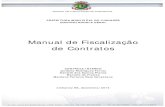Manual de Fiscalização de Contratos - linhares.es.gov.br€¦ · MANUAL DE FISCALIZAÇÃO DE CONTRATOS 2 APRESENTAÇÃO Inerente a qualquer função administrativa, está à função