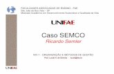 PPT 009 SENCO - niv1 - home€¦ ·  · 2012-04-10– ”Maverick”(1993) - traduzido ... Ricardo Semler - Estratégia de Gestão Brasileira - Semco SA 11 Formas de remuneração,
