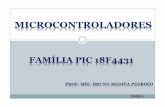 MÓDULO II - profbrunopedroso.webnode.com · Os microcontroladores 18F4431 possuem 4 registradores de duty cicle. PDC0 –Configura o duty cicle dos PWM’s 0 e 1 PDC1 –Configura