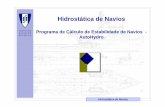 Programa de Cálculo de Estabilidade de Navios - …¡tica de Navios 1.1 - Noções Básicas • O programa de cálculo de estabilidade AutoHydro encontra-se integrado num software