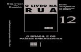 O Brasil e os PaIses Emergentes - funag.gov.brfunag.gov.br/loja/download/...12-O-Brasil-e-os-Paises-Emergentes.pdf · 3 O BRASIL E OS PAÍSES EMERGENTES Novo equilíbrio no sistema