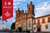 IN & OUT na Pousada Mosteiro de Santa Marinha da Costa, em Guimarães, dá-lhe, mais que uns dias de descanso, uma aula de história ao vivo a cada passo. Situada na encosta do Monte