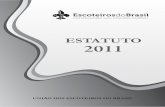 Estatuto a União dos Escoteiros do Brasil - 2011.€¦ · valorização do meio ambiente e direitos humanos; IV ... sobre o conteúdo do ECA (Estatuto da Criança e do ... que tenham