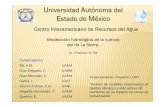 Universidad Aut ónoma del Estado de México - Gobierno · El "estudio hidrológico integral de la cuenca del río La Sierra" forma parte del macroproyecto de la UJAT "análisis de