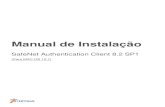 Manual de Instalação - drivers.certisign.com.brdrivers.certisign.com.br/midias/tokens/safenet/Macintosh/Manual... · A primeira etapa para iniciar a instalação do SAC 8.1 SP2
