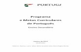 Programa e Metas Curriculares de Português género de texto em diferentes domínios, em nome de um desenvolvimento articulado e progressivo das capacidades de interpretar, expor e
