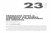 FÁRMACOS PARA O CONTROLE DA ACIDEZ …pdf.blucher.com.br.s3-sa-east-1.amazonaws.com/openaccess/...da mucosa, a rápida renovação celular epitelial, o fluxo sanguíneo e antioxidantes.