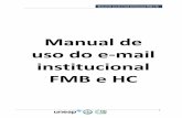 Manual de uso do e-mail institucional FMB e HCfmb.unesp.br/Home/Servicos16/Informatica/Email_Institucional.pdf · Manual de uso do e-mail institucional FMB e HC 3 Sumário 1. Introdução