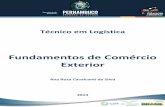 Fundamentos de Comércio Exterior - Sistema … Técnico em Logística Nas Competência 04 (Conhecer os organismos nacionais e locais de regulação do comércio exterior) e 05 (Conhecer