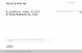 Leitor de CD Manual de instruções PT FM/MW/LWdownload.sony-europe.com/pub/manuals/EVE/CDXGT270_442694...(XPLOD, VOCAL, EDGE, CRUISE, SPACE, GRAVITY, CUSTOM ou OFF). Botão AF (Frequências