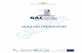 GUIA DO PROMOTOR - Adepe - Associação para o ...adepe.pt/gac/docs/GUIA_DO_PROMOTOR.pdf · 4 1. Enquadramento Geral Este documento destina-se a auxiliar o correcto preenchimento