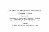 VII CONGRESSO BRASILEIRO DE REDES NEURAISmaitelli/FTP/programa_CBRN_checado.doc · Web viewRedes Neurais Artificiais para Controle de uma Planta de Nível. Isabele Morais Costa (UFRN),
