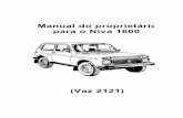 Manual do proprietário para o Niva 1600 - Jipe-clube de ... · Manual do proprietário para o Niva 1600 (Vaz 2121) ... 0 carburador do seu veículo vem, de Fábrica, ... Somente