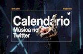 2016 2017 #FazBarulho - Twitter Careers · Katy Perry TBD Shows ou Eventos O Brasil representa 19% da conversa global sobre música no Twitter. Fonte: Twitter Internal, 2017. Segunda