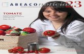 TOMATE - abeaco.org.br · O poder do tomate enlatado A embalagem de aço e o tomate são sinônimos de categoria e saúde para os consumidores, já que o alimento, quando embalado