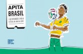 Apita Brasil : o que movimenta o país do futebol no ano da …library.fes.de/pdf-files/bueros/brasilien/10796-20140617.pdf7 APITA BRASIL O QUE MOVIMENTA O PAÍS DO FUTEBOL NO ANO