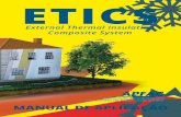 Manual de Aplicação ETICS 2015 - apfac.pt DE APLICAÇÃO ... armado e revestido finalmente com sistemas de pintura ou outros revestimentos decorativos e de proteção com resistência