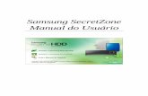 Samsung SecretZone Manual do Utilizador · licença sobre patentes, marcas comerciais, direitos de autor ou ... Se, por exemplo, criar um novo volume e o designar por unidade ‘G’,