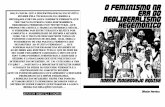 O FEMINISMO NA ERA Do NEOLIBERALISMO … Edições Feministas & Lésbicas Independentes Editorial feminista DIY e autogestionada, para a difusão feminista contrahegemónica: radical,