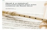 Qual é a música? - abemeducacaomusical.com.brabemeducacaomusical.com.br/revista_musica/ed9/Revista Meb 9_ARTIGO...Para saber mais sobre ensino de música nas escolas: HENTSCHKE,