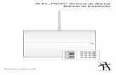 JA-63 „PROFI“ Sistema de Alarme Manual de Instalação · Este equipamento deve ser instalado por instaladores ... JA-6x como um sub-sistema do sistema de alarme (arquitectura