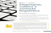 Módulo 1 • Unidade 2 Linguagem, cultura e variação linguísticacejarj.cecierj.edu.br/pdf/Linguagens_Codigos_unid2.pdf · 2. Módulo 1 • Unidade 2 Assim sendo, a comunicação