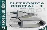 Curso de Eletrônica - Eletrônica Analógica · NEWTON C. BRAGA Desde 1999, quando criamos a primeira versão deste Curso de Eletrônica Digital que pudesse servir de iniciação